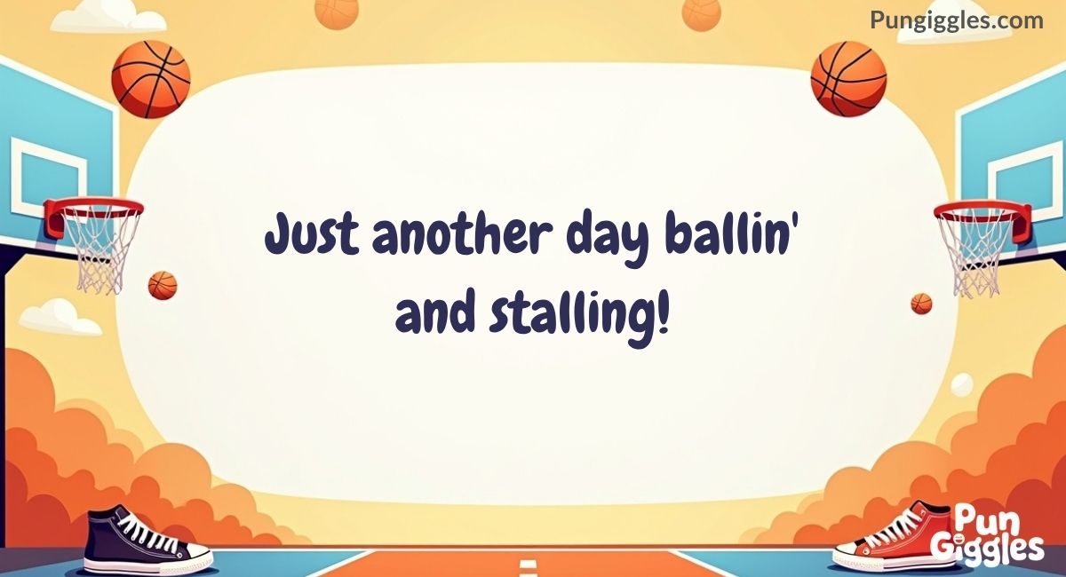 Basketball Puns Captions