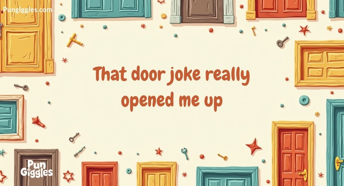 classic-door-puns-that-are-always-ajar Classic Door Puns That Are Always Ajar