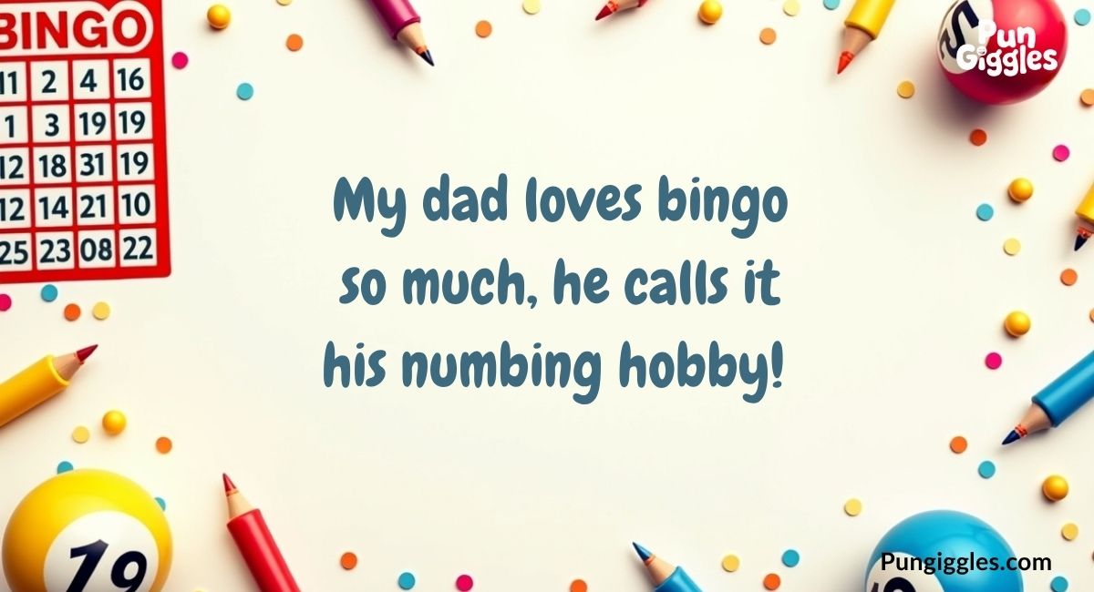 dad-jokes-about-bingo-pun-filled-quips
