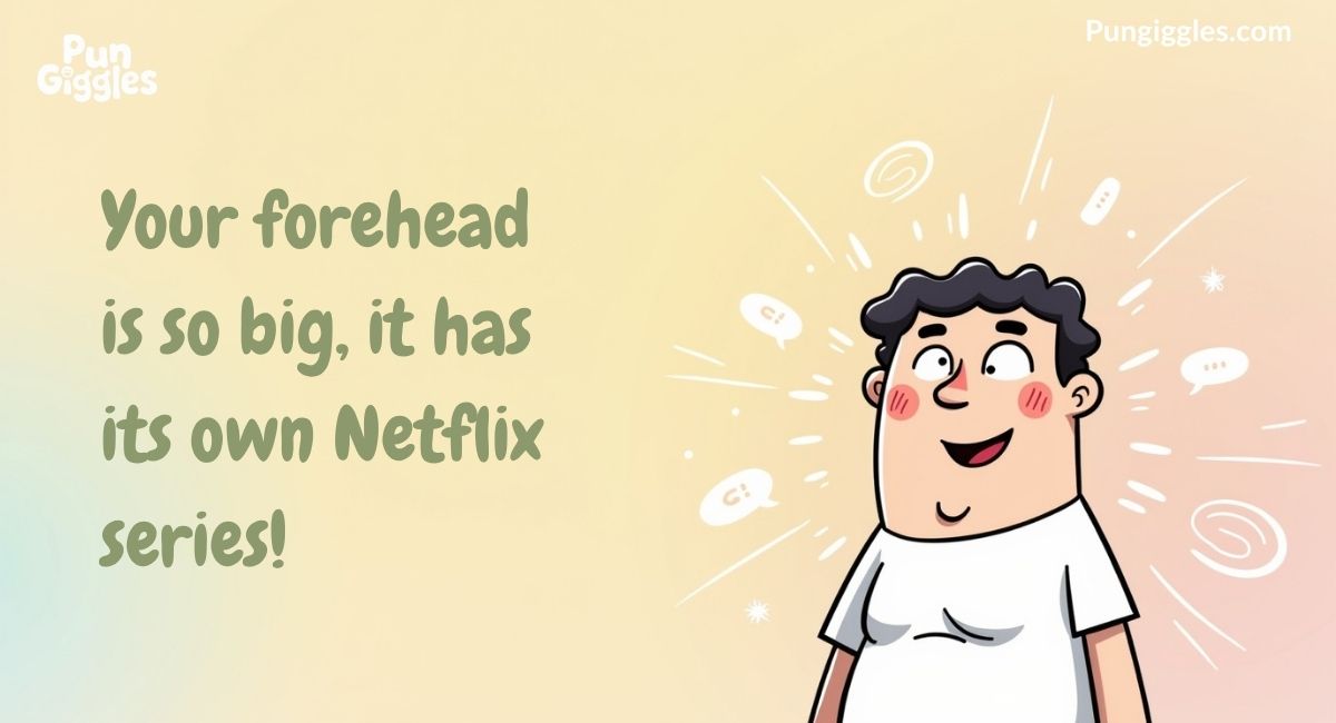 hilarious-big-forehead-jokes-thatll-crack-you-up Hilarious Big Forehead Jokes That'll Crack You Up