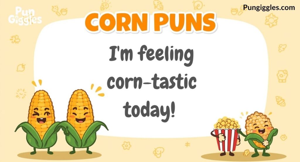 Funny Corn Puns