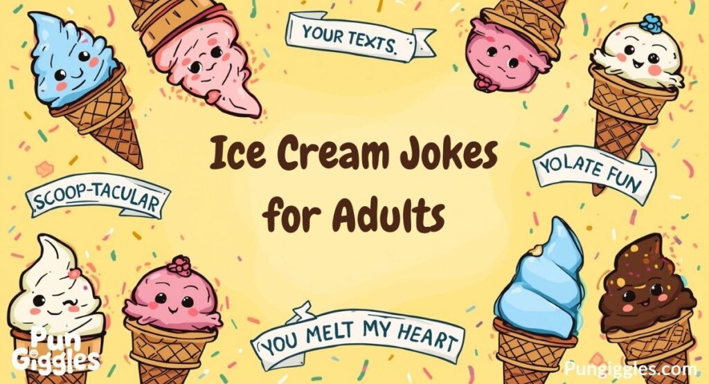 Ice Cream Jokes for Adults
