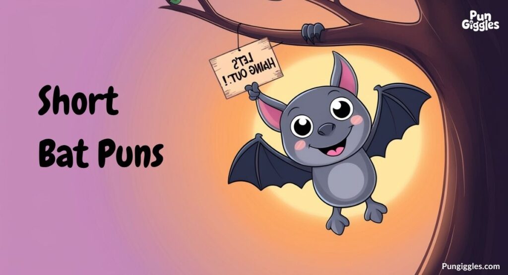 Short Bat Puns