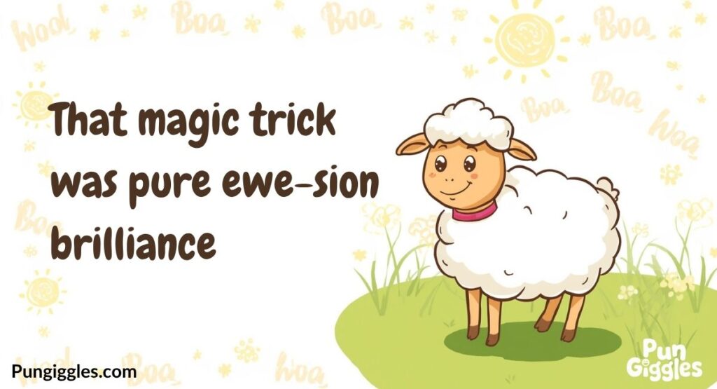 The Art of Ewe-sion: Magic Sheep Puns