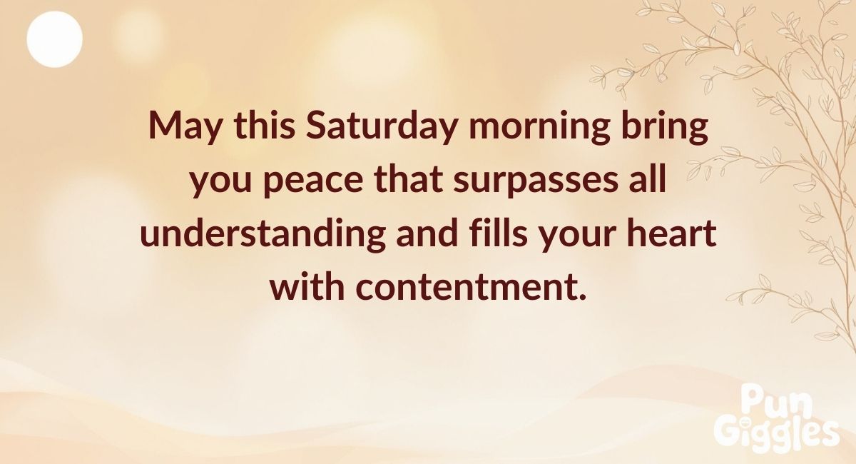 Beautiful Saturday Morning Blessings