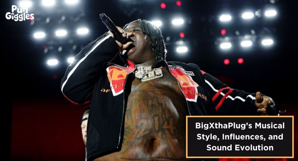 BigXthaPlug’s Musical Style, Influences, and Sound Evolution