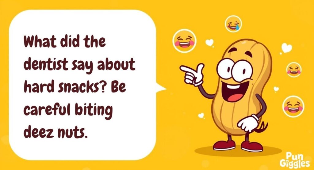 Fresh Deez Nuts Jokes with Just the Right Amount of Crunch