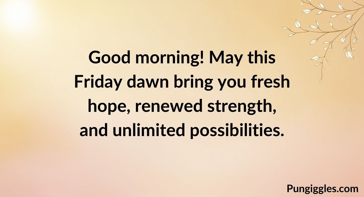 Good Morning Friday Blessings Quotes