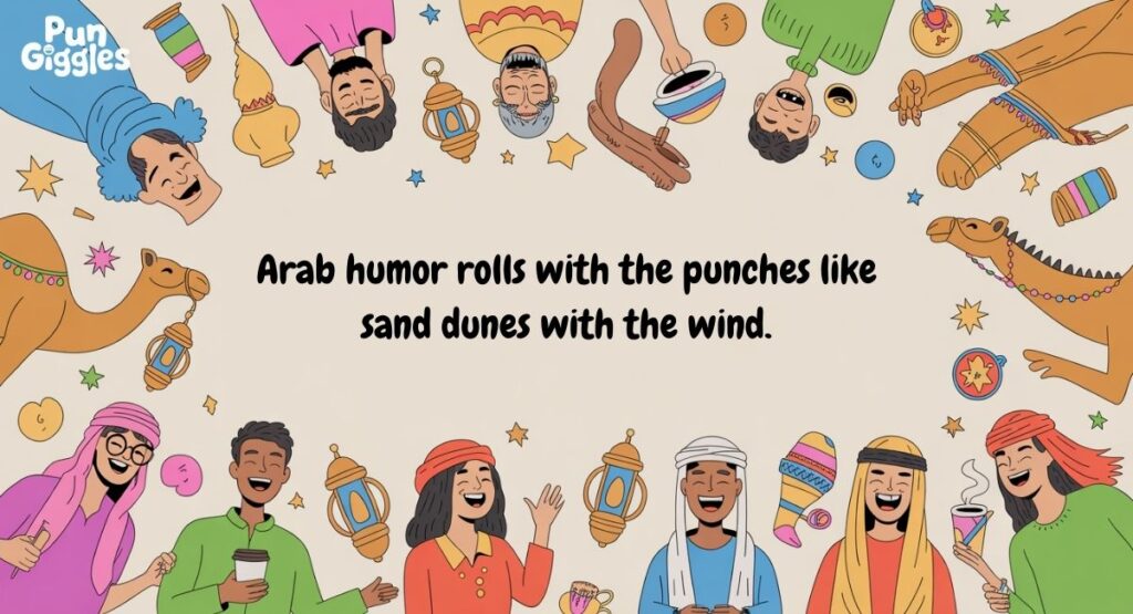 Jokes in the Dunes: Rolling with Arab Humor