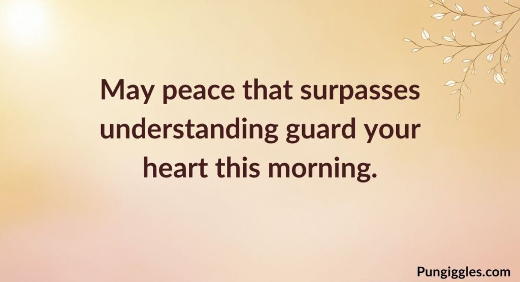 Morning Prayer for Peace and Strength
