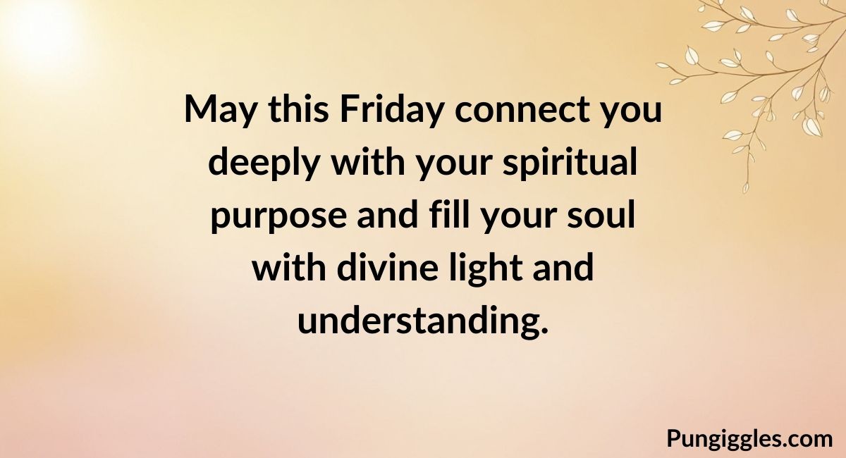 Positive Spiritual Friday Blessings