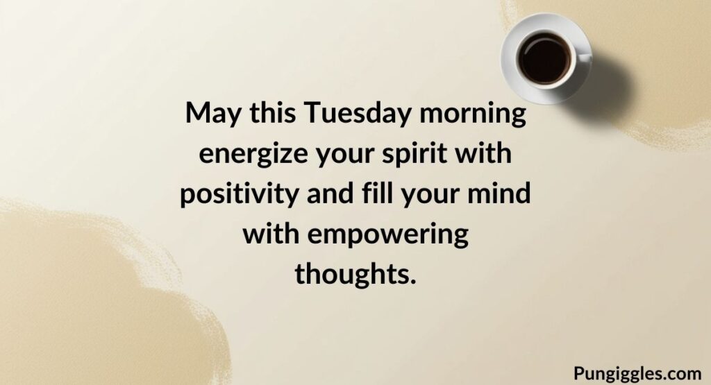 Positive Tuesday Morning Blessings