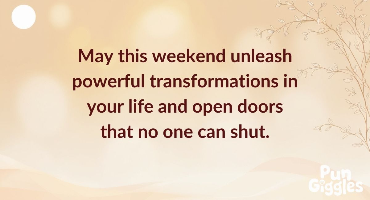 Powerful Saturday Weekend Blessings