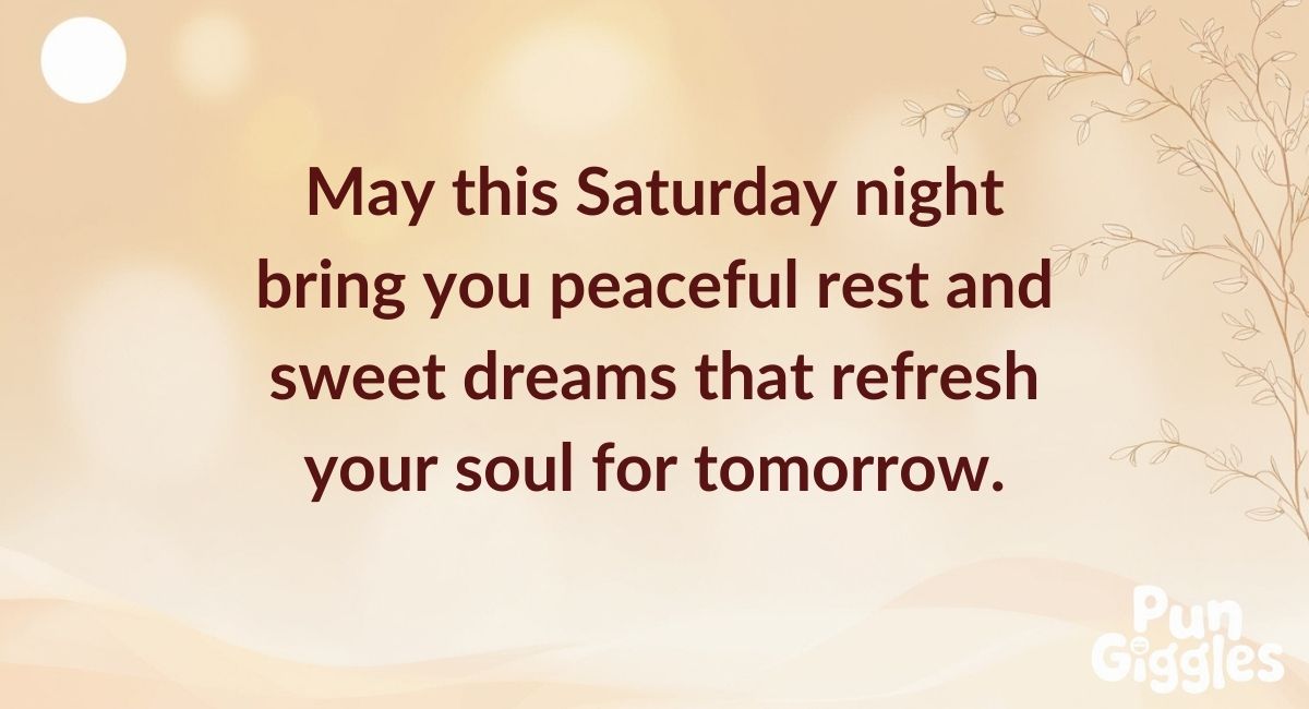Saturday Night Blessings