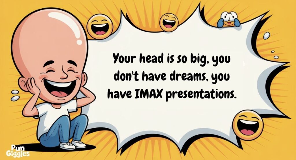 Big Head Joke One-Liners