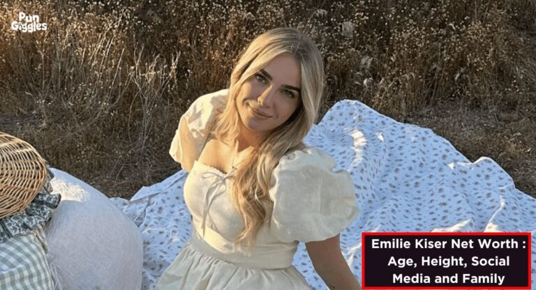 Emilie Kiser Net Worth : Age, Height, Social Media and Family