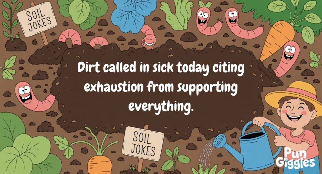 Quick Soil Jokes for a Laugh Anytime