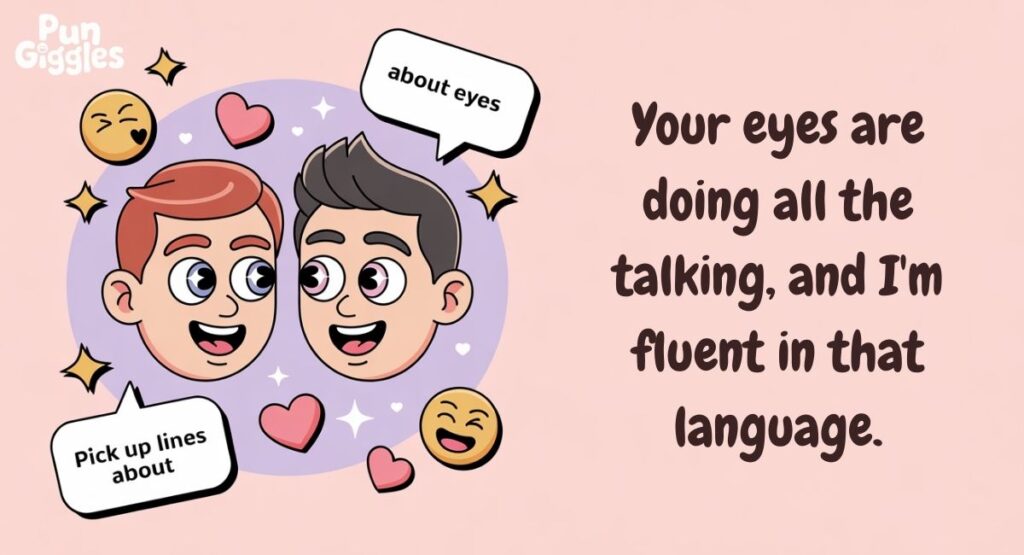 Rizz Pick‑up Lines About Eyes