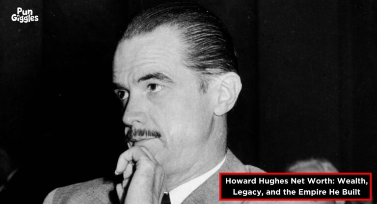 Howard Hughes Net Worth: Wealth, Legacy, and the Empire He Built